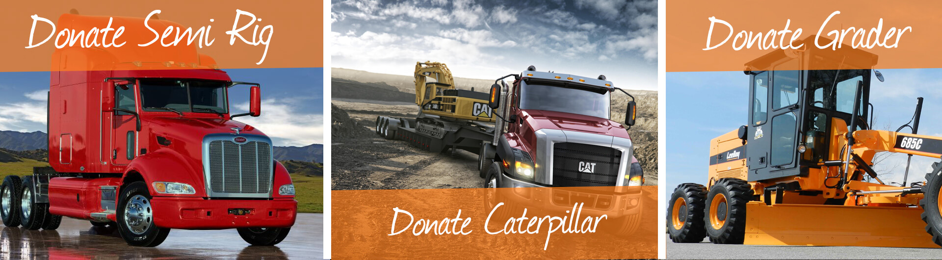 Donate Semi Truck, Caterpillar, Grader Banner
